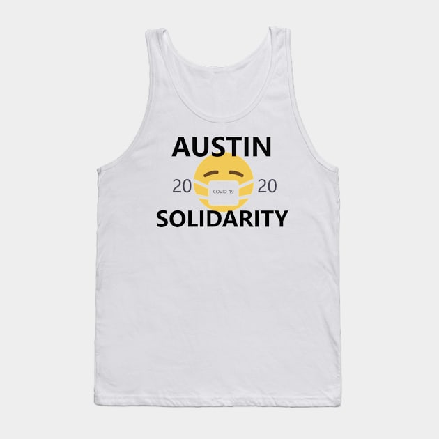 Austin Coronavirus Solidarity Tank Top by willpate